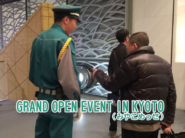 GRAND OPEN EVENT IN KYOTO（みやこめっせ）